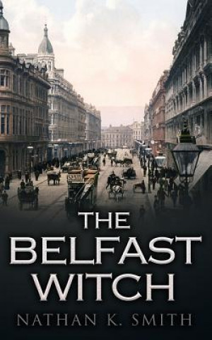The Belfast Witch
