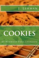 Cookies: by Midwest Poet Laureate