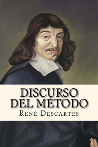 Discurso del Metodo (Spanish Edition)