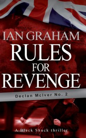 Rules For Revenge: a Black Shuck thriller (Declan McIver No. 2)