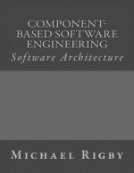 Component-Based Software Engineering: Software Architecture
