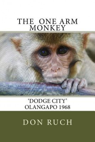 A One Arm Monkey