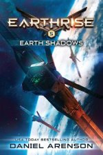 Earth Shadows: Earthrise Book 5