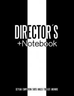 Directors + Notebook: Cinema Notebooks for Cinema Artists