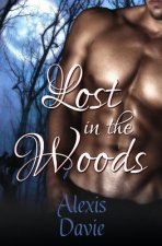 Lost in the Woods: Paranormal Werewolf Romance
