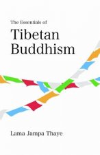 Essentials of Tibetan Buddhism