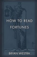 How To Read Fortunes