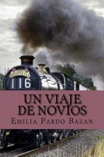 viaje de novios (spanish Edition)