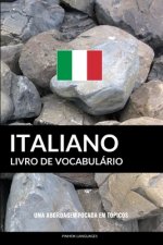 Livro de Vocabulário Italiano: Uma Abordagem Focada Em Tópicos