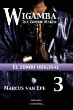 Wigamba 3: El zombi original