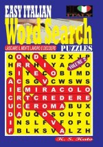 EASY ITALIAN Word Search Puzzles. Vol. 2