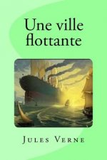 Une ville flottante