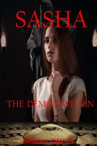 Sasha: The Demon Wothin