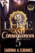 Love and Consequences 5
