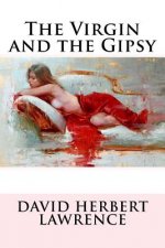 The Virgin and the Gipsy David Herbert Lawrence