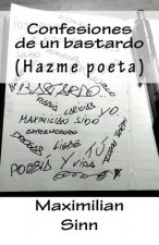 Confesiones de un bastardo