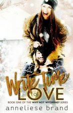 Write Time for Love
