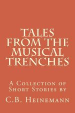 Tales From the Musical Trenches