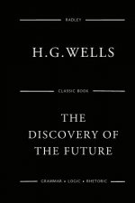 The Discovery Of The Future