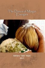 The Dance of Mayan Energies