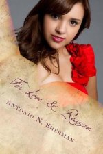 For Love & Reasons: Matters of the Heart