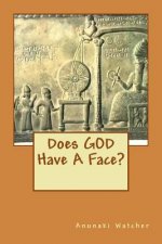 Does God Have A Face?