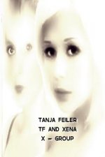 TF and Xena: X-Group