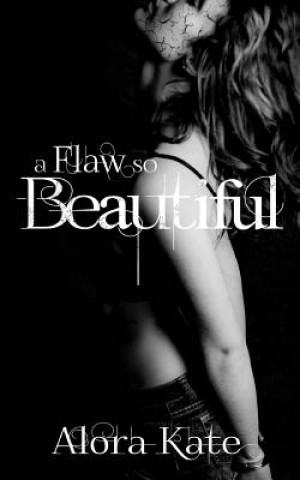 Flaw So Beautiful