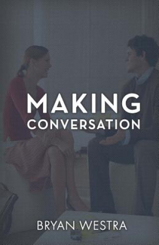 Making Conversation