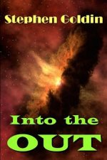 Into the Out (Large Print Edition)