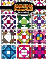 Quilting Designs Quilt Coloring Book