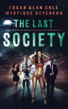 The Last Society