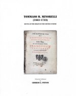 Tommaso Maria Minorelli (1661-1733): Revival of the Debate on the Chinese Customs