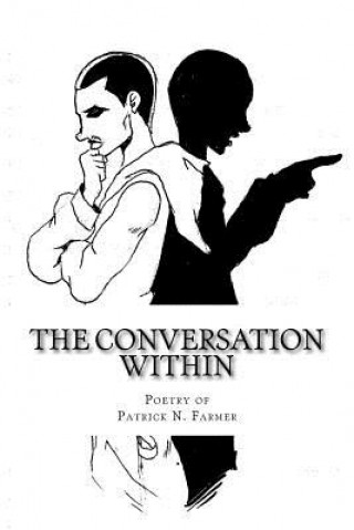 The Conversation Within