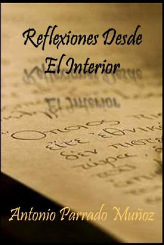 Reflexiones desde el interior