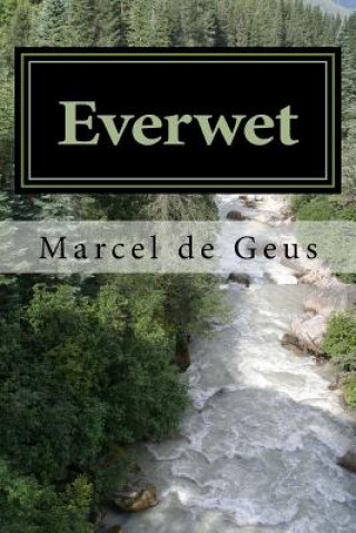 Everwet