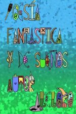 Poesia Fantastica y de Sue?os