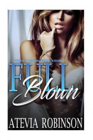 Full Blown