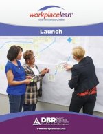 Launch: Lean Process Mapping for Office Environments