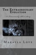 The Extraordinary Evolution: A Titanomachy Short Story