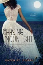 Chasing Moonlight: A Standalone in the 