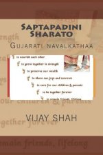 Saptapadini Sharato: Gujarati Navalkathaa