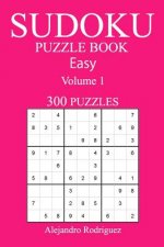 300 Easy Sudoku Puzzle Book: Volume 1