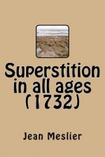 Superstition in all ages (1732)