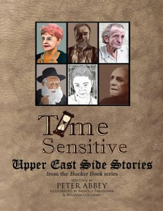 Time Sensitive: : Upper East Side Stories
