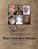 Time Sensitive: : Upper East Side Stories
