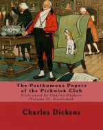 The Posthumous Papers of the Pickwick Club. By: Charles Dickens, illustrated By: Cecil (Charles Windsor) Aldin, (28 April 1870 - 6 January 1935), was