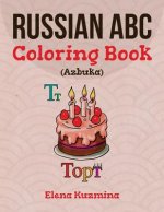 Russian ABC Coloring Book (Azbuka): Color and Learn the Russian Alphabet
