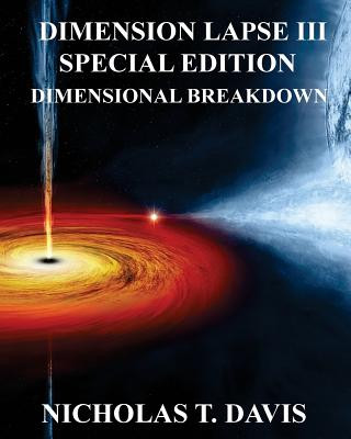 Dimension Lapse III: DIMENSIONAL BREAKDOWN: Special Edition
