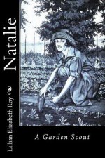 Natalie: A Garden Scout
